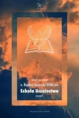 Okładka książki Szkoła Uczniostwa. Zeszyt 1