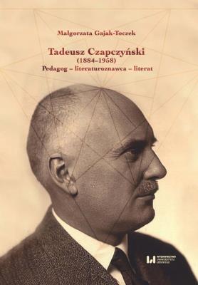 Okładka książki Tadeusz Czapczyński (1884-1958)