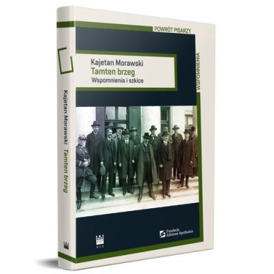 Tamten brzeg. Autor: Morawski Kajetan. SmakLiter.pl Okładka książki Tamten brzeg