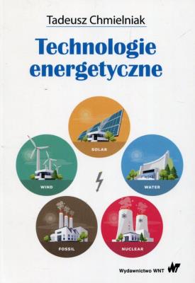 Okładka książki Technologie energetyczne