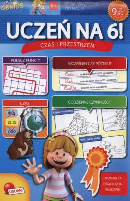 Okładka książki Uczeń na 6! Czas i przestrzeń
