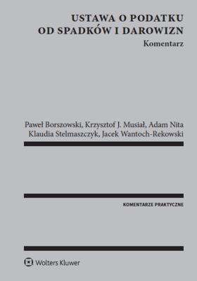 Okładka książki Ustawa o podatku od spadków i darowizn Komentarz