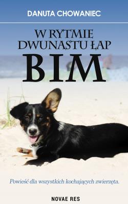 Okładka książki W rytmie dwunastu łap Bim