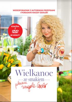 Wielkanoc ze smakiem . Autor: Gessler Magdalena. SmakLiter.pl Okładka książki Wielkanoc ze smakiem