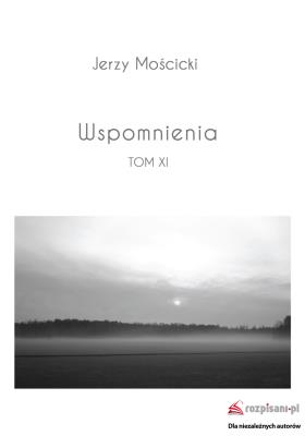Okładka książki Wspomnienia Tom XI
