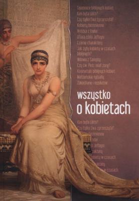 Wszystko o kobietach. Autor: Beata Anna Dąbrowska. SmakLiter.pl Okładka książki Wszystko o kobietach