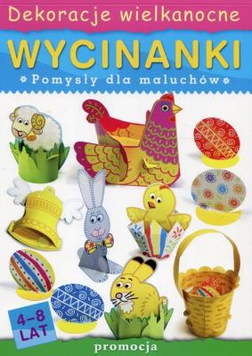 Wycinanki - Dekoracje wielkanocne SIEDMIORÓG. Autor: Cichy Ludwik. SmakLiter.pl Okładka książki Wycinanki - Dekoracje wielkanocne SIEDMIORÓG