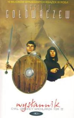 Wysłannik. Autor: Gołowaczew Wasilij. SmakLiter.pl Okładka książki Wysłannik