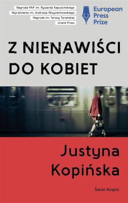 Z nienawiści do kobiet. Autor: Justyna Kopińska. SmakLiter.pl Okładka książki Z nienawiści do kobiet