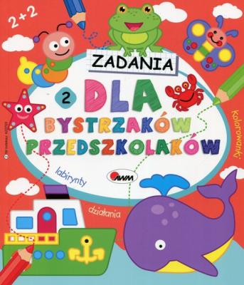 Zadania dla bystrzaków przedszkolaków 2. Autor: Piotr Kozera. SmakLiter.pl Okładka książki Zadania dla bystrzaków przedszkolaków 2