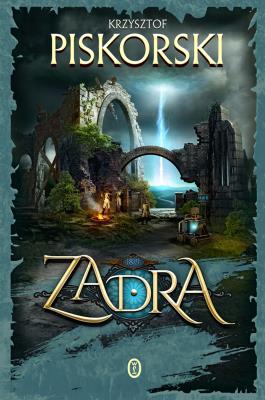 Zadra. Autor: Piskorski Krzysztof. SmakLiter.pl Okładka książki Zadra