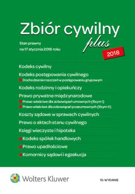 Zbiór cywilny PLUS 2018. Autor: praca zbiorowa. SmakLiter.pl Okładka książki Zbiór cywilny PLUS 2018
