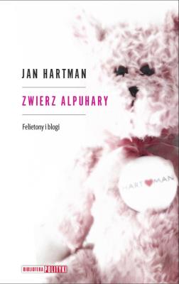 Zwierz Alpuhary. Autor: Hartman Jan. SmakLiter.pl Okładka książki Zwierz Alpuhary