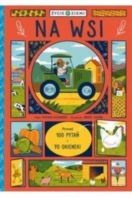 Okładka książki Życie na Ziemi: Na wsi