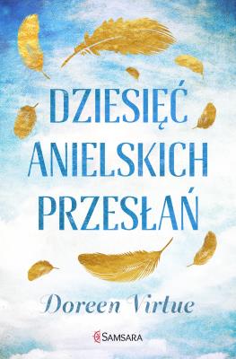 10 anielskich przesłań. Autor: Virtue Doreen. SmakLiter.pl Okładka książki 10 anielskich przesłań