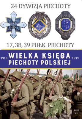 24 Dywizja Piechoty . Autor: Opracowanie zbiorowe. SmakLiter.pl Okładka książki 24 Dywizja Piechoty