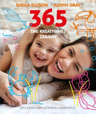 Okładka książki 365 dni kreatywnej zabawy