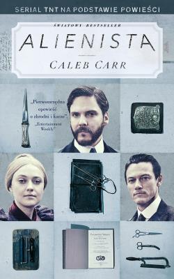 Alienista. Autor: Carr Caleb. SmakLiter.pl Okładka książki Alienista
