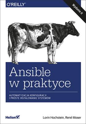 Okładka książki Ansible w praktyce Automatyzacja konfiguracji i proste instalowanie systemów. Wydanie II