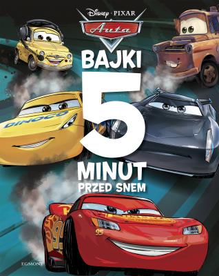 Okładka książki Auta. Bajki 5 minut przed snem
