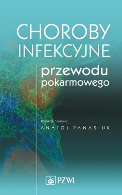 Okładka książki Choroby infekcyjne przewodu pokarmowego