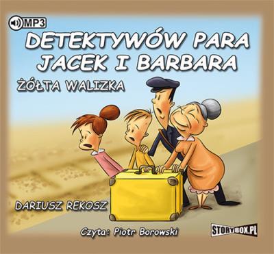 Detektywów para, Jacek i Barbara Żółta walizka - Audiobook. Autor: Rekosz Dariusz. SmakLiter.pl Okładka książki Detektywów para, Jacek i Barbara Żółta walizka - Audiobook