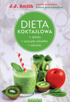 Okładka książki Dieta koktajlowa
