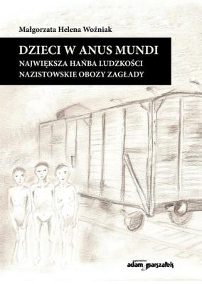 Okładka książki Dzieci w anus mundi.