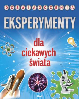 Okładka książki Eksperymenty dla ciekawych świata