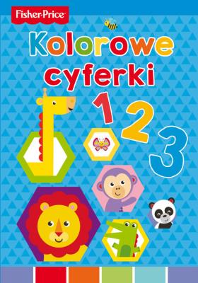Okładka książki Fisher Price. Kolorowe cyferki