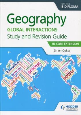 Geography for the IB Diploma Study and Revision Guide. Autor: Oakes Simon. SmakLiter.pl Okładka książki Geography for the IB Diploma Study and Revision Guide