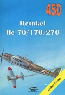 Heinkel He 70/170/270 nr 450. Autor: Janusz Ledwoch. SmakLiter.pl Okładka książki Heinkel He 70/170/270 nr 450