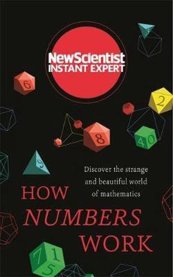 How Numbers Work. Autor: NewScientist. SmakLiter.pl Okładka książki How Numbers Work