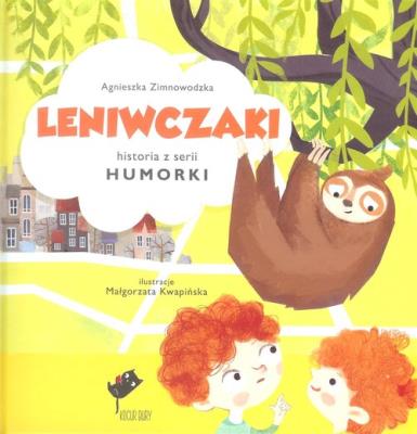 Okładka książki Humorki. Leniwczaki