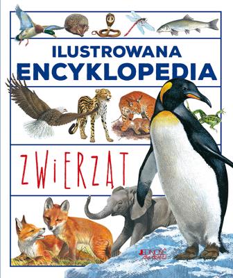 Ilustrowana encyklopedia zwierząt wyd. 2. Autor: Opracowanie zbiorowe. SmakLiter.pl Okładka książki Ilustrowana encyklopedia zwierząt wyd. 2