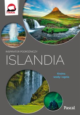 Islandia Inspirator podróżniczy. Autor: Dutkowski Filip. SmakLiter.pl Okładka książki Islandia Inspirator podróżniczy
