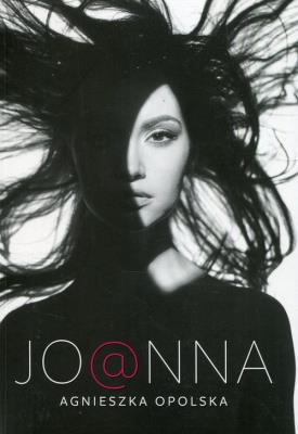 Joanna. Autor: Topolska Agnieszka. SmakLiter.pl Okładka książki Joanna