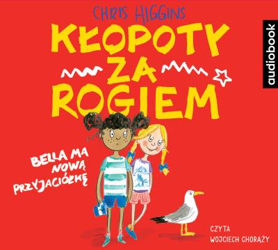 Kłopoty za rogiem  - CD. Autor: Chris Higgins. SmakLiter.pl Okładka książki Kłopoty za rogiem  - CD