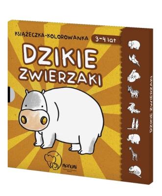 Książeczka kolorowanka Dzikie zwierzaki. Autor: Opracowanie zbiorowe. SmakLiter.pl Okładka książki Książeczka kolorowanka Dzikie zwierzaki