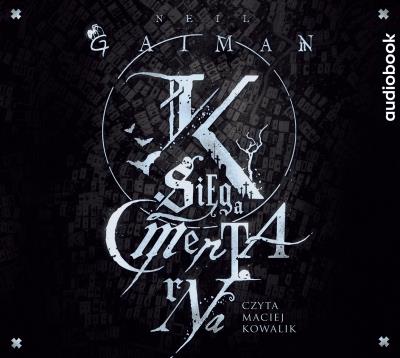Księga cmentarna - Audiobook. Autor: Gaiman Neil. SmakLiter.pl Okładka książki Księga cmentarna - Audiobook