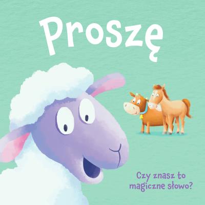 Okładka książki Księga dobrych manier. Proszę