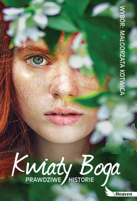 Kwiaty Boga. Autor: Kwiaty Bog. SmakLiter.pl Okładka książki Kwiaty Boga