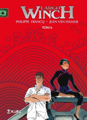 Largo Winch Tom 6 wydanie zbiorcze. Autor: Jean Van Hamme, Philippe Francq. SmakLiter.pl Okładka książki Largo Winch Tom 6 wydanie zbiorcze