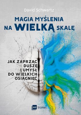 Okładka książki Magia myślenia na wielką skalę