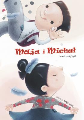 Maja i Michał. Dzieci z cukrzycą. Autor: Helena Kraljic. SmakLiter.pl Okładka książki Maja i Michał. Dzieci z cukrzycą