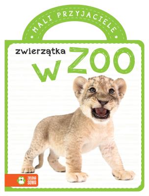 Okładka książki Mali przyjaciele. Zoo