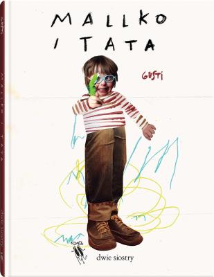 Okładka książki Mallko i tata