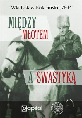 Okładka książki Między młotem a swastyką