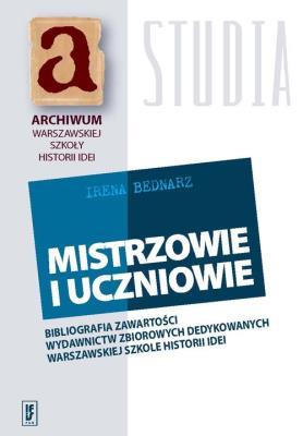 Mistrzowie i uczniowie. Autor: Bednarz Irena. SmakLiter.pl Okładka książki Mistrzowie i uczniowie