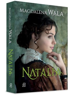 Natalia. Autor: Walas Magdalena. SmakLiter.pl Okładka książki Natalia
